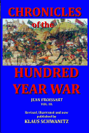 Hundred Year War: Chronicles of the hundred year war