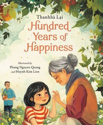 Hundred Years of Happiness - Lai, Thanhh