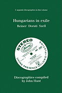 Hungarians in Exile. 3 Discographies. Fritz Reiner, Antal Dorati, George Szell. [1997].