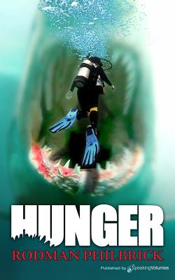 Hunger - Philbrick, Rodman