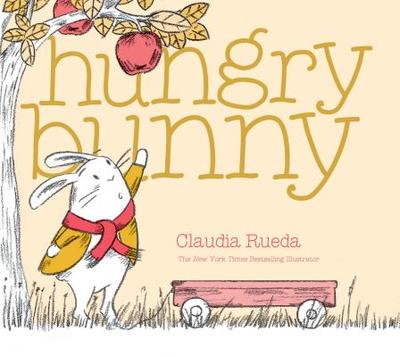 Hungry Bunny - Rueda, Claudia