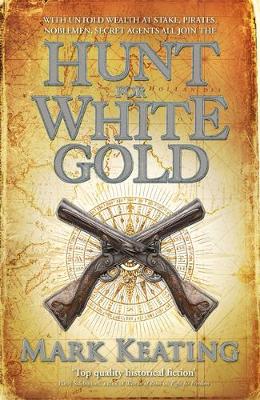 Hunt for White Gold - Keating, Mark