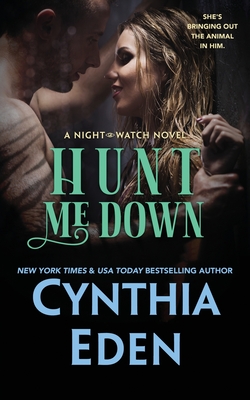 Hunt Me Down - Eden, Cynthia
