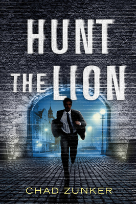 Hunt the Lion - Zunker, Chad