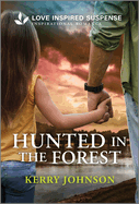 Hunted in the Forest