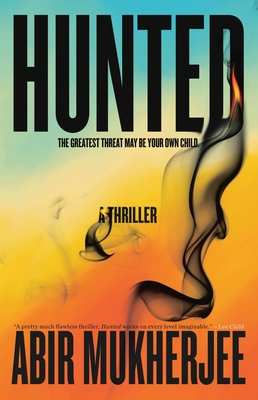 Hunted - Mukherjee, Abir