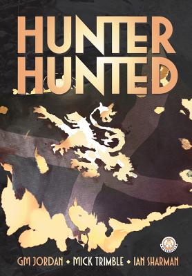 Hunter, Hunted - Jordan, Gm, and Trimble, Mick