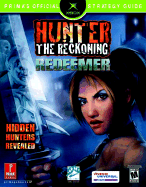 Hunter: The Reckoning Redeemer: Prima's Official Strategy Guide - Cohen, Mark