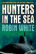 Hunters in the Sea