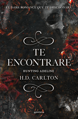 Hunting Adeline (Te Encontrar?) - Carlton, H D