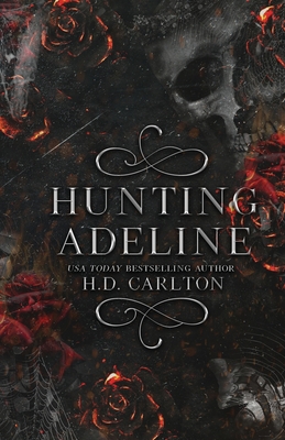 Hunting Adeline - Carlton, H D