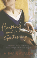 Hunting and Gathering