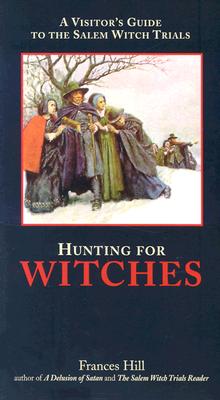 Hunting for Witches - Hill, Frances