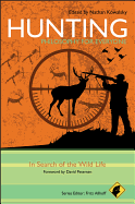 Hunting - Philosophy for Everyone: In Search of the Wild Life