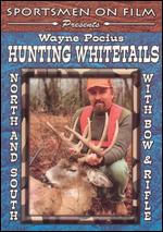 Hunting White Tails - 