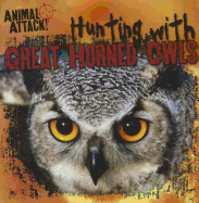 Hunting with Great Horned Owls