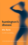 Huntington's Disease: The Facts
