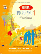 Hurra!!! Po Polsku: Student's Textbook Volume 1