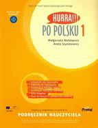 Hurra!!! Po Polsku: Teacher's Handbook