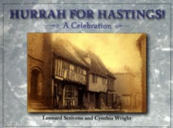 Hurrah for Hastings: A Celebration