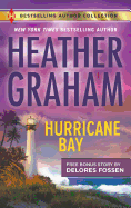 Hurricane Bay & a Man Worth Remembering: A 2-In-1 Collection