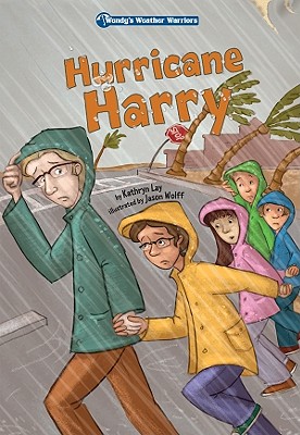 Hurricane Harry: Book 6 - Lay, Kathryn