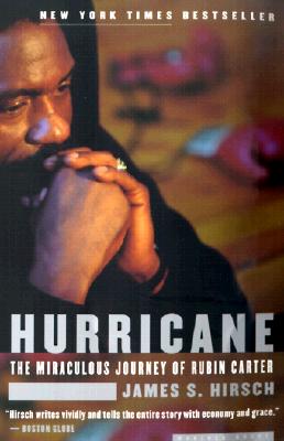 Hurricane: The Miraculous Journey of Rubin Carter - Hirsch, James S
