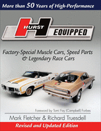Hurst Equipped - Softcover: More Than 50 Years of High Performance