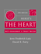 Hurst's the Heart 10/E Self-Assessment and Board Review