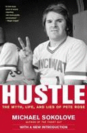 Hustle: Myth and Life of Pete Rose
