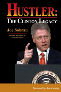 Hustler: The Clinton Legacy (second edition)