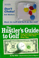 Hustler's Guide to Golf - 