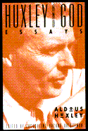 Huxley and God: Essays