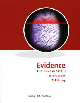 Huxley: Evidence - The Fundamentals - Huxley, Phil