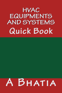 HVAC Equipments and Systems: Quick Book