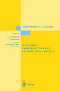 Hyberbolic Conservation Laws in Continuum Physics