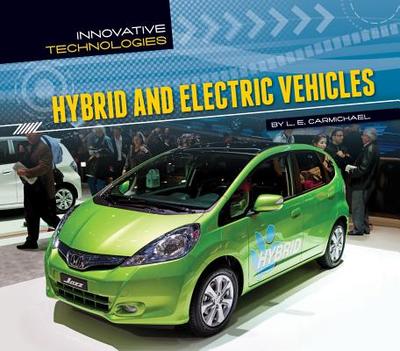 Hybrid and Electric Vehicles - Carmichael, L E