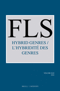 Hybrid Genres / L'Hybridite Des Genres
