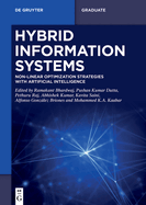 Hybrid Information Systems: Non-Linear Optimization Strategies with Artificial Intelligence