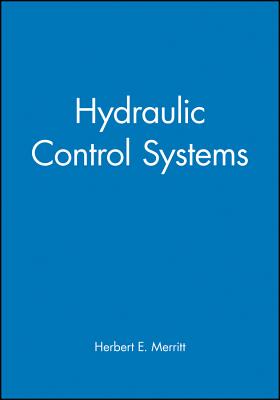 Hydraulic Control Systems - Merritt, Herbert E