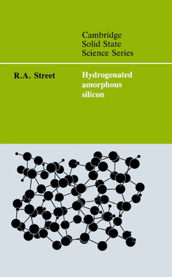 Hydrogenated Amorphous Silicon - Street, R. A.