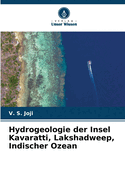 Hydrogeologie der Insel Kavaratti, Lakshadweep, Indischer Ozean