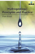 Hydrogeology: Principles and Practice