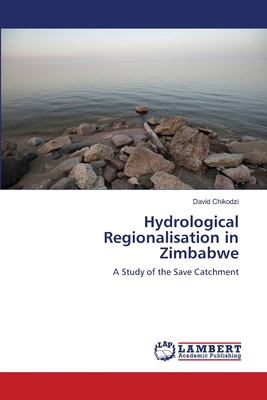 Hydrological Regionalisation in Zimbabwe - Chikodzi, David