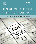 Hydrometallurgy of Rare Earths: Extraction and Separation