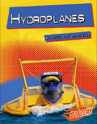 Hydroplanes - Dieker, Wendy S