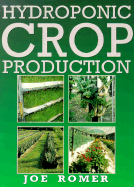 Hydroponic Crop Production - Romer, Joe