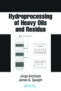 Hydroprocessing of Heavy Oils and Residua