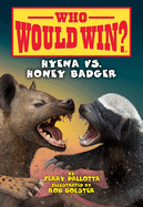Hyena vs. Honey Badger