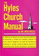 Hyles Church Manual - Hyles, Jack